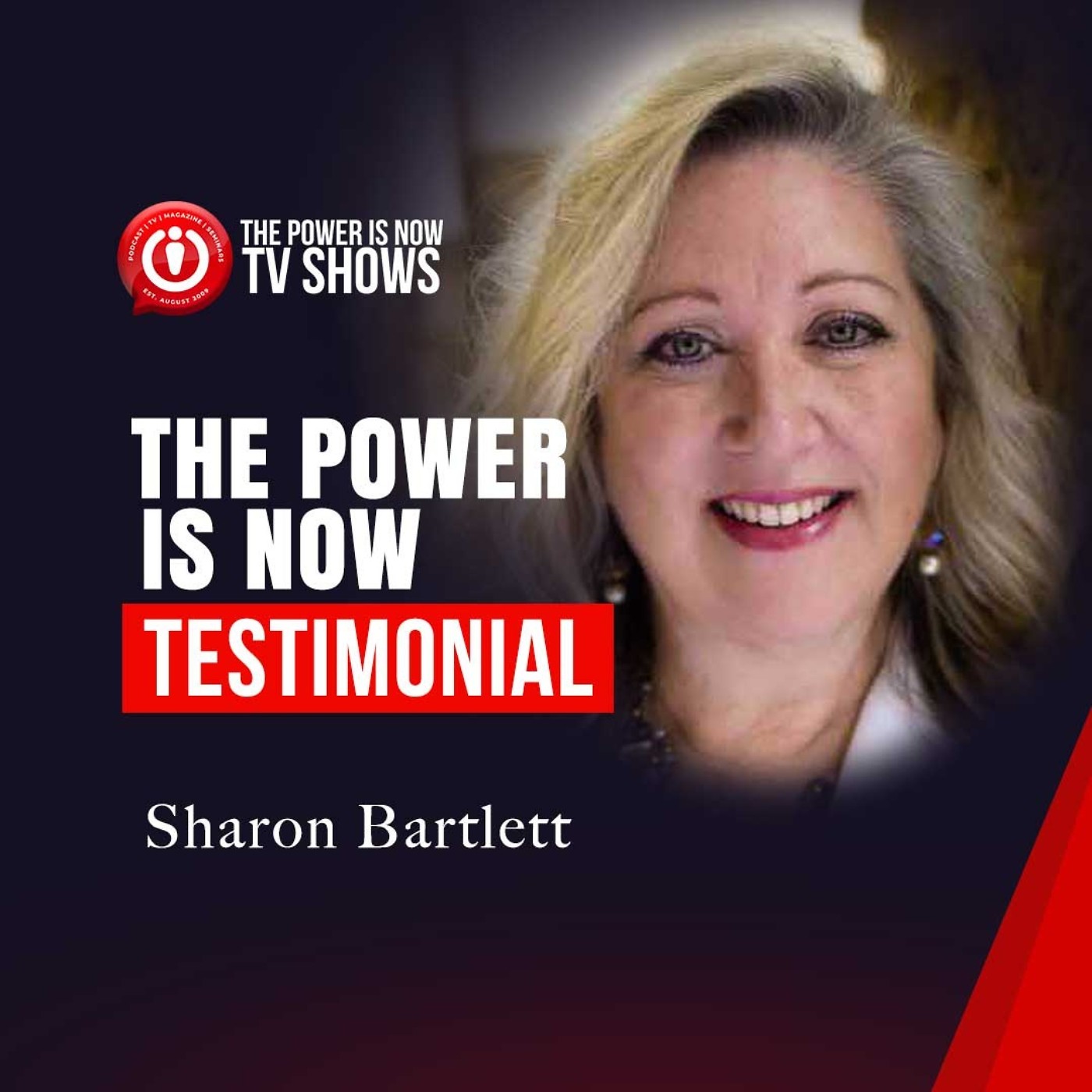 The Power Is Now Testimonial with Sharon Bartlett