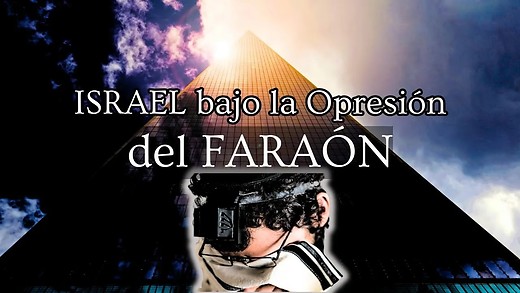 Exodo 5-2 | La aflicción del Pueblo de Israel
