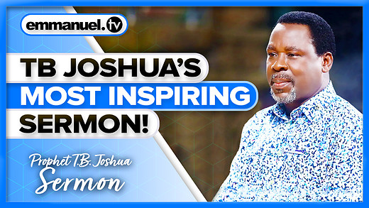 THE BEAUTY OF LIFE!!! | Prophet TB Joshua Sermon