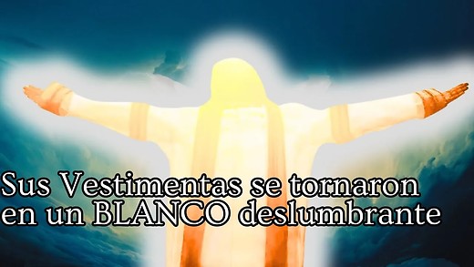 Lucas 9-5 | La Transfiguración de Cristo