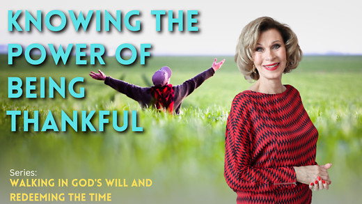 TIME With Denise Renner - Knowing the Power of Being Thankful