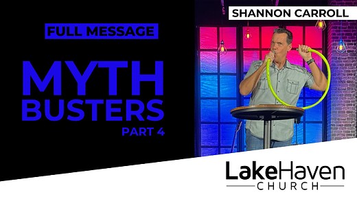 Myth Busters (Part 4) - Shannon Carroll