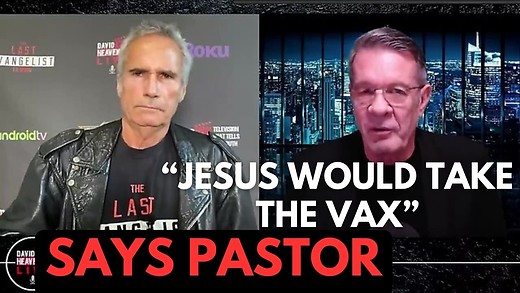 Pastor Says "Jesus would take the Vax." John B Wells