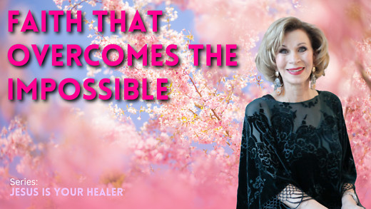 TIME With Denise Renner - Faith That Overcomes the Impossible