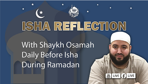 Wisdoms Behind Trials | Isha Khatira | Shaykh Osamah | 3/29/2024 episode artwork