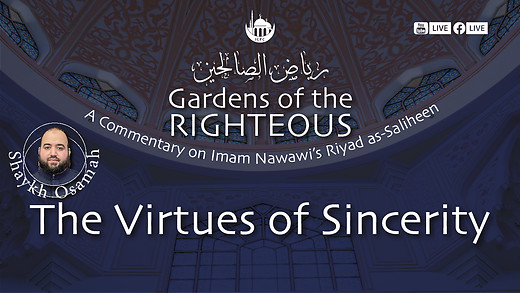 The Introduction | Riyad as-Saliheen | Shaykh Osamah | 5/7/2024 episode artwork