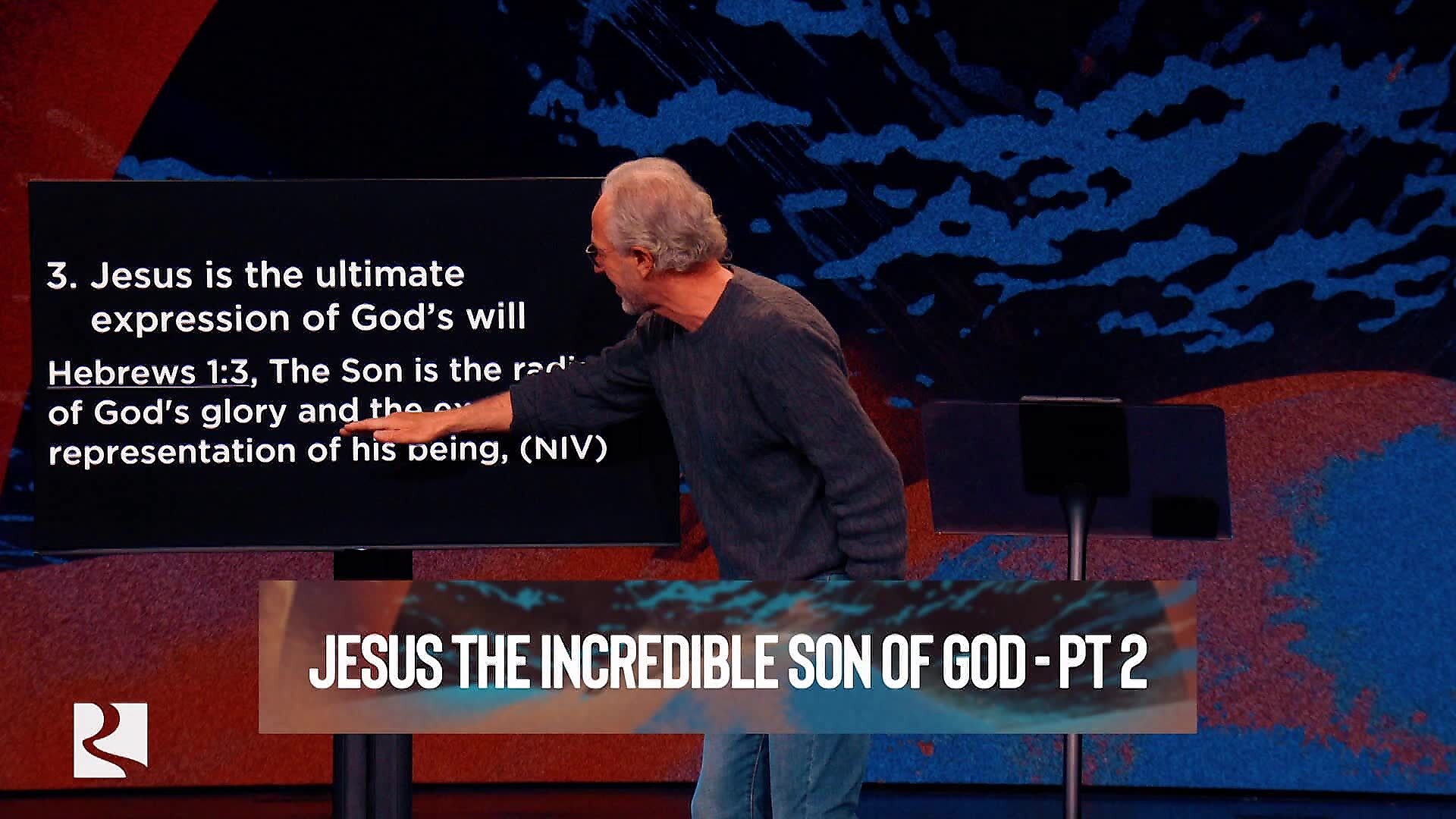 Jesus The Incredible Son Of God Part 2