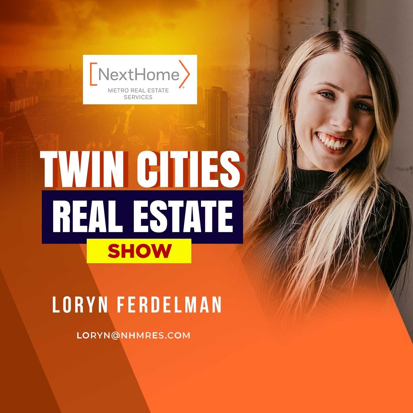 Loryn Ferdelman's Real Estate Journey | NextHome Metro Real Estate Services -part 2