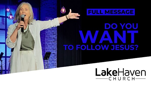 Do You WANT to follow Jesus?