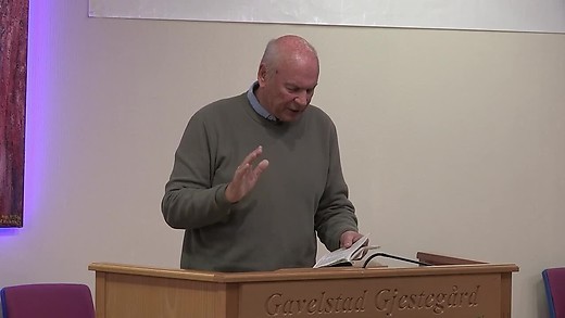 Gavelstad #142 Forkynnerkonferanse 25.04.24 Gunnar Jeppestøl