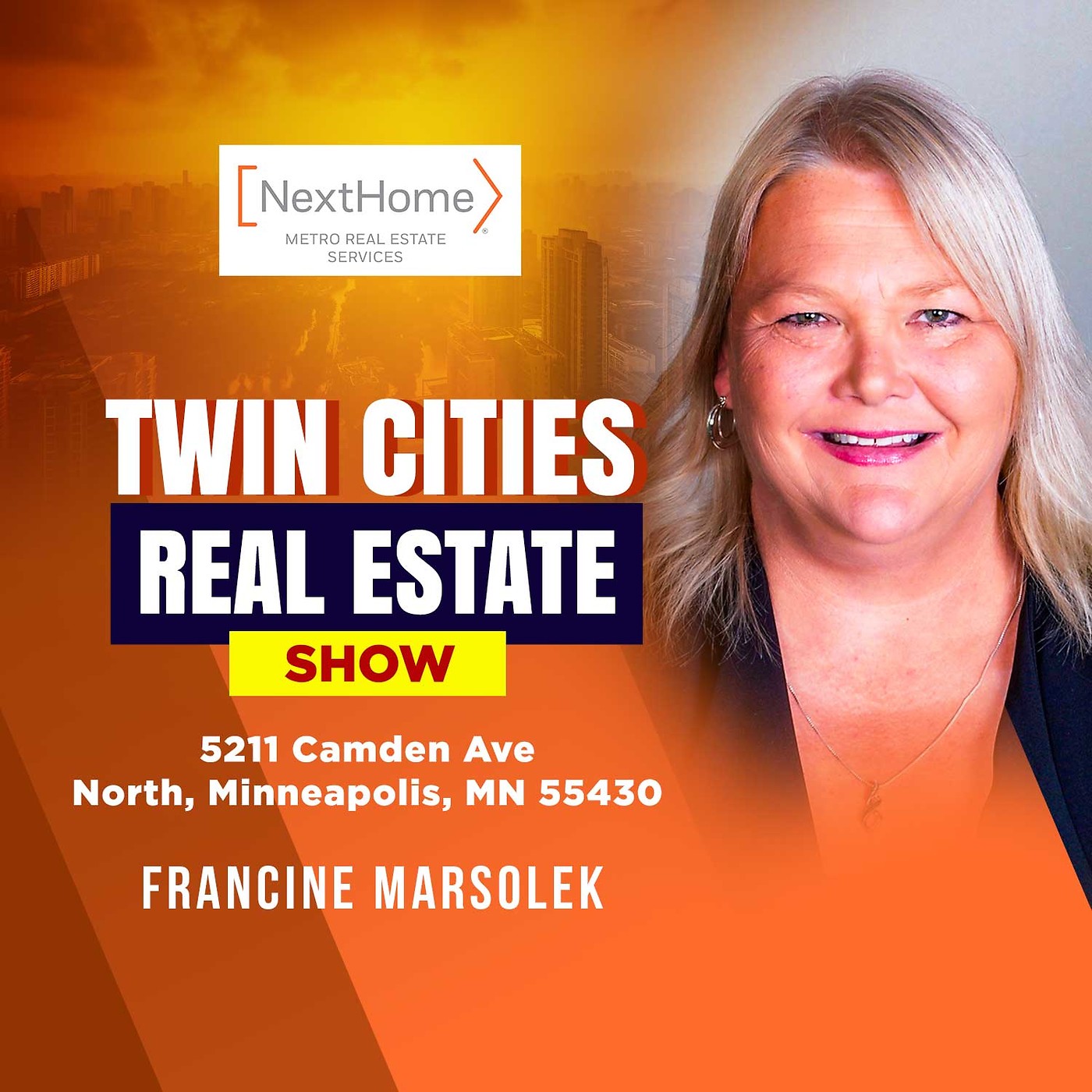 Twin Cities Real Estate Show with Francine Marsolek | 5211 Camden Ave North Listing update