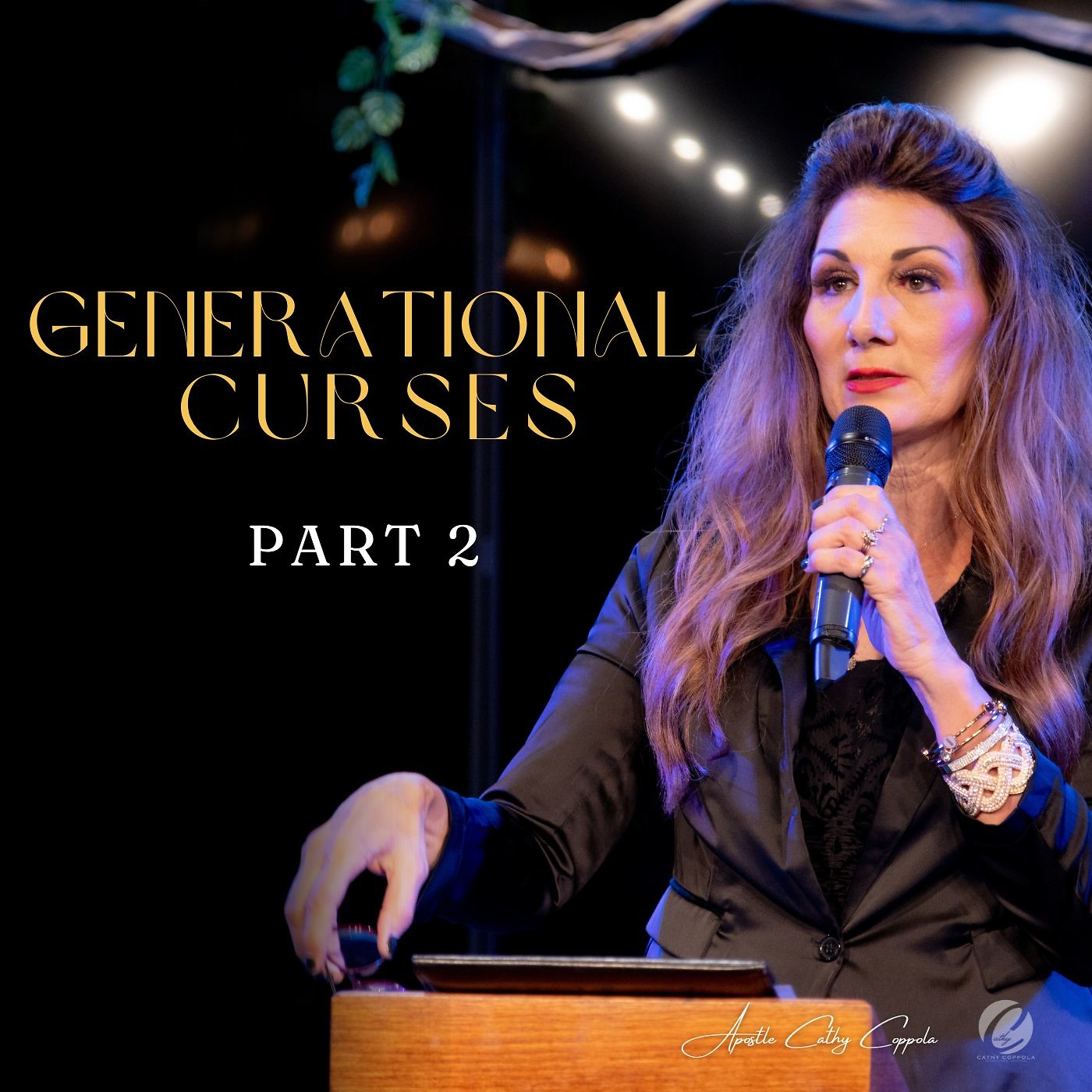 Generational Curses Part 2