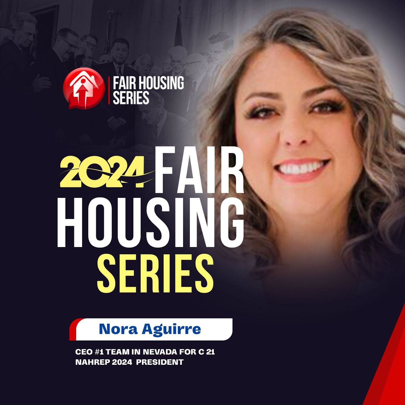 Fair Housing Series 2024 with Nora Aguirre -Part One