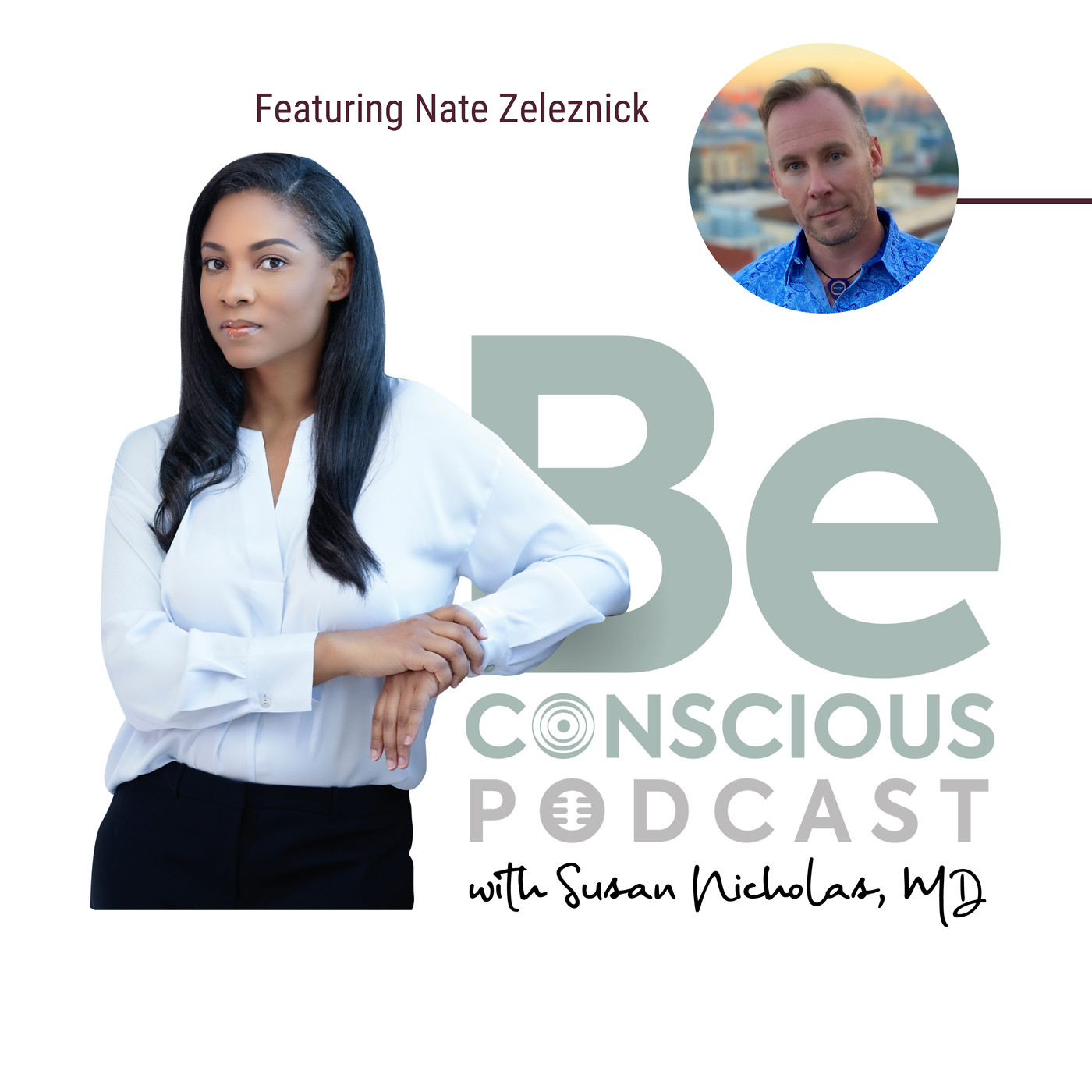 Be Conscious Podcast