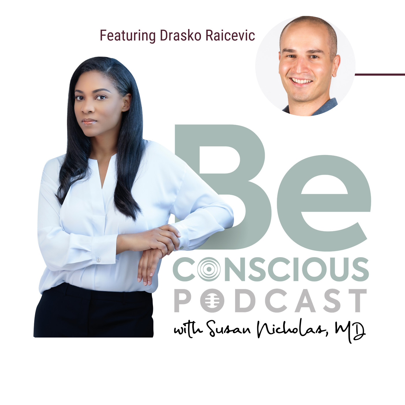 Be Conscious Podcast