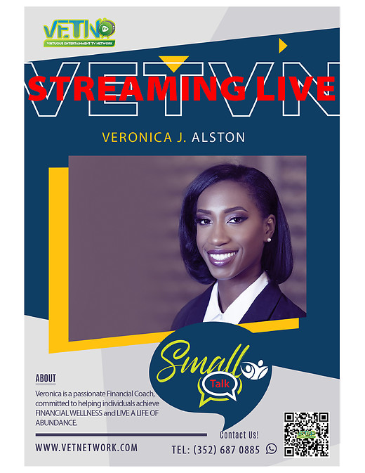 SMALL TALK- HIGH ACHIEVERS SERIES WITH GUEST -  DR. VERONICA ALSTON