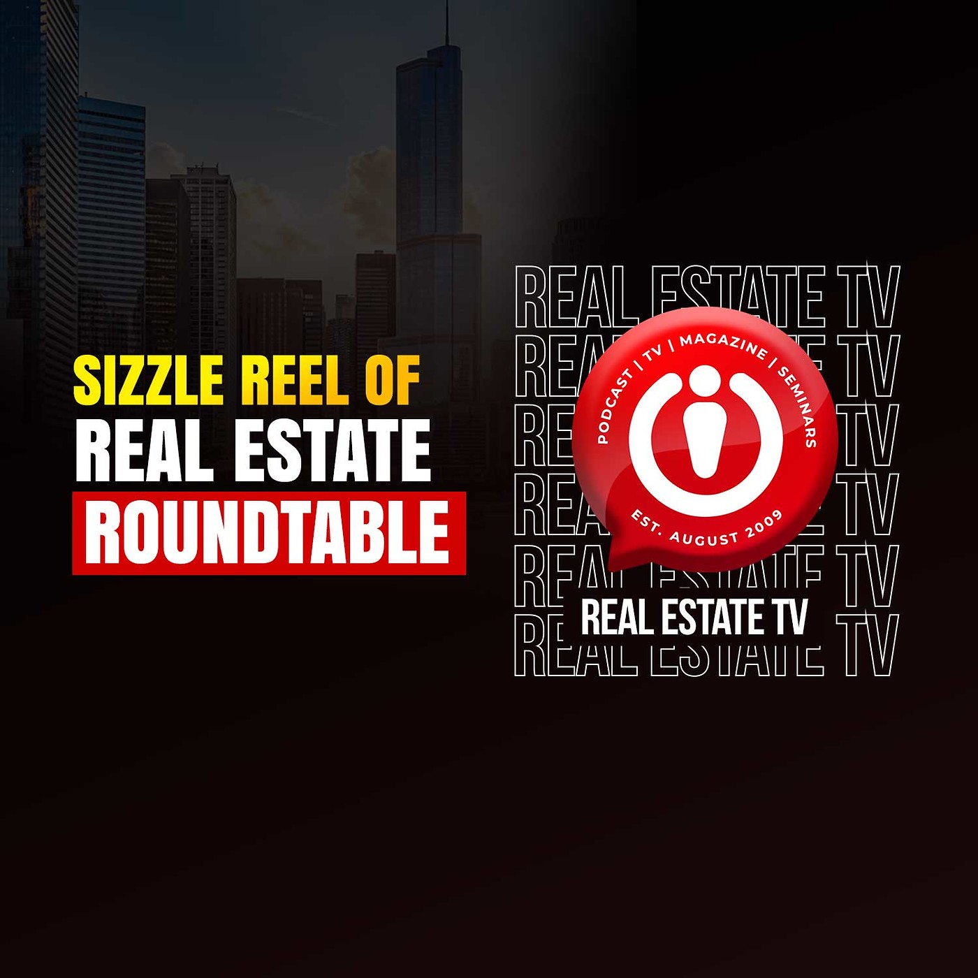 Real Estate Roundtable series with The Power Is Now Media