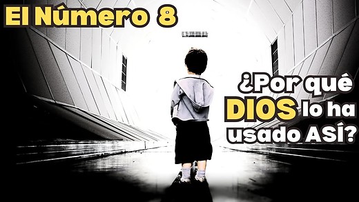 Número 8 | Su Significado va más allá | Numerología Hebrea 8