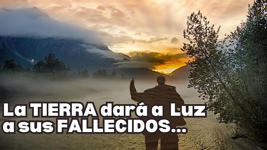 Isaías 26 | Tus Muertos volverán a vivir | Los Cadáveres se levantarán