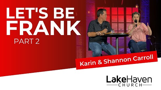 Let's Be Frank (Part 2) - Karin & Shanno...