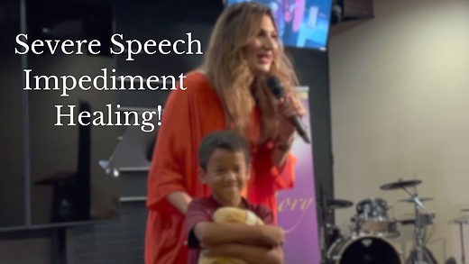 Healings - 6 Year Old, Severe Speech Impediment Healing! Fired Up 2024