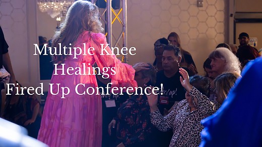 Healings - Multiple Knees Healed at Fired Up 2024 episode artwork