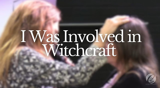 Healings - Witchcraft Past! Deliverance!