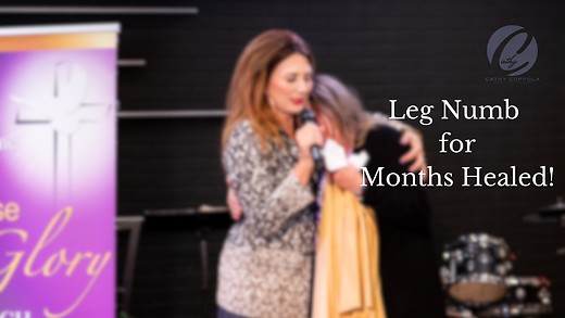 Healings - Months of Numbness in Leg Healed!