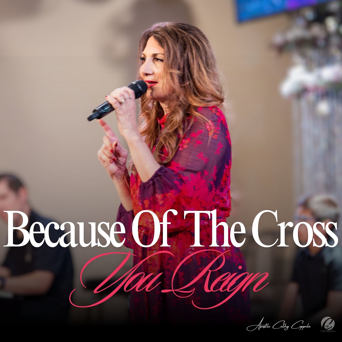 Because of the Cross You Reign episode artwork