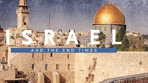 Israel and the End-Times