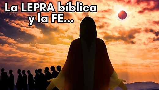 Lucas 17-2 | JESÚS se encuentra con Diez Leprosos