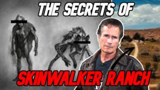 The Secrets of Skinwalker Ranch