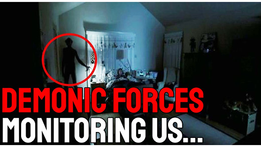 Are Demonic Forces Monitoring Us?