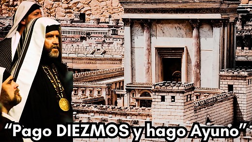 Lucas 18-2 | El Fariseo y el Publicano