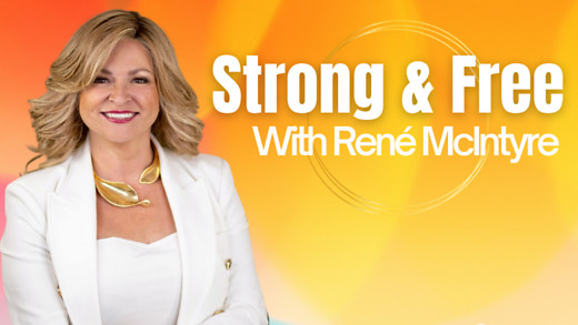 The Importance of Loving Yourself Well | Strong and Free with Pastor René McIntyre