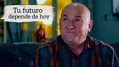 Capítulos de mi vida - E4 «Tu futuro depende de hoy»