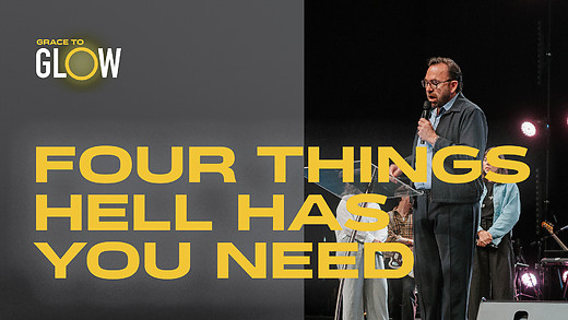 4 Things Hell Has That You Need | Apostle Jim Raley