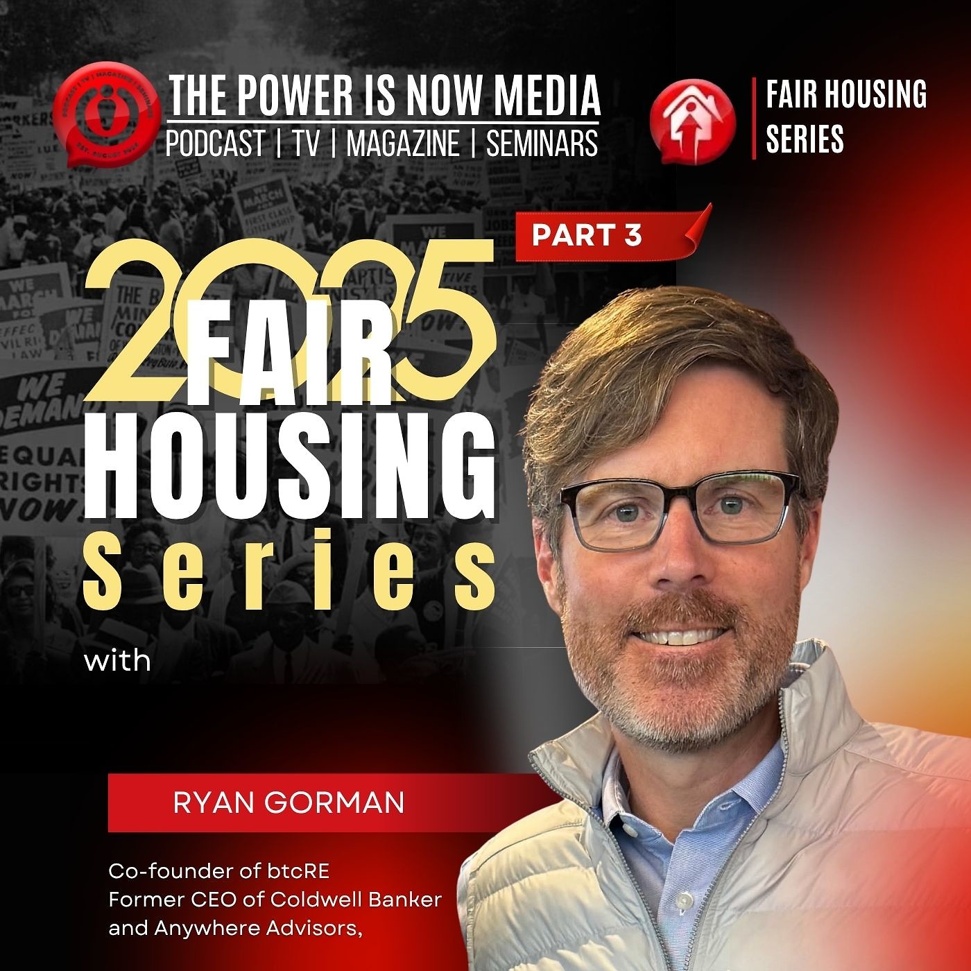 The Fair Housing Series 2025 with Ryan Gorman Part 3