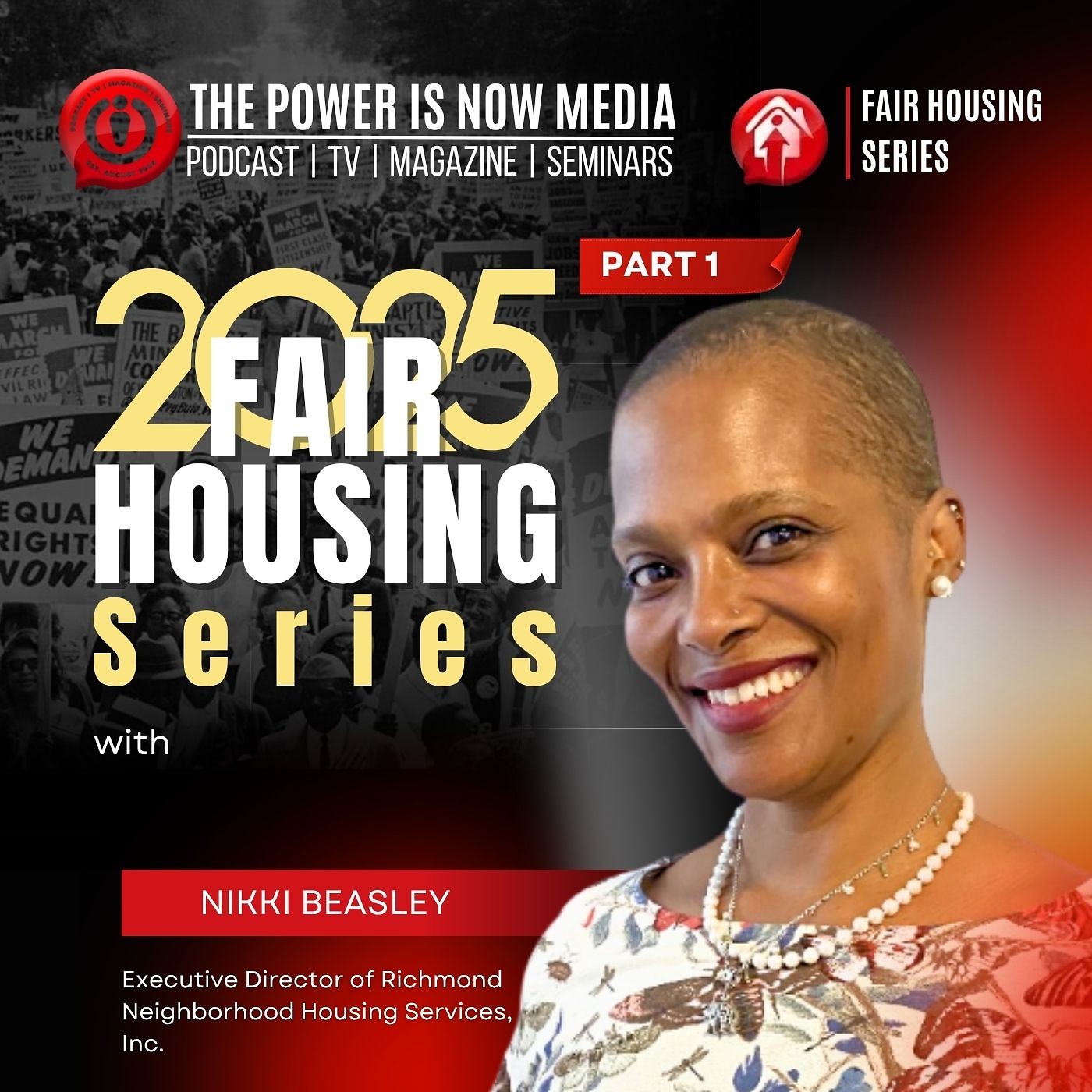 The Fair Housing Series 2025 with Nikki Beasley - Part 1