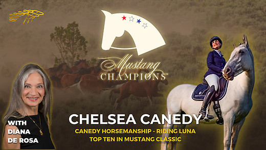 The Diana De Rosa Interview: Chelsea Canedy Riding Luna - 2025 Mustang Champions episode artwork