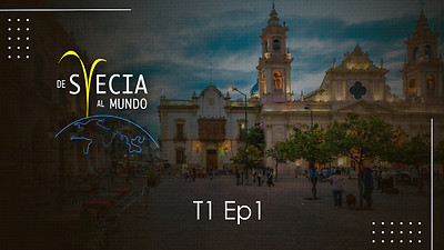 De Suecia al Mundo - T1 Ep 1