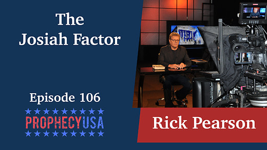 Ep 106: The Josiah Factor