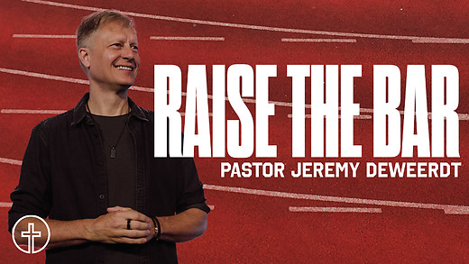 Above It All | Raise The Bar | Jeremy DeWeerdt