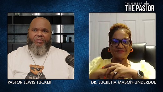 Heart of The Pastor- Dr. Lucretia Mason-Underdue 2025-06-26 episode artwork