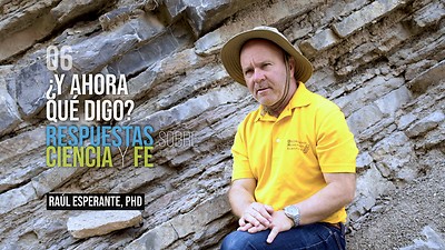 Ciencia y Fe - E6 «Dinosaurios, fósiles y diluvio»