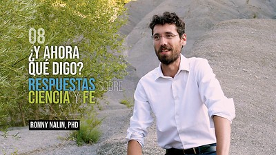 Ciencia y Fe - E8 «Geología, homínidos y registro bíblico»