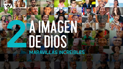 Maravillas Increíbles - E2 «A imagen de Dios»