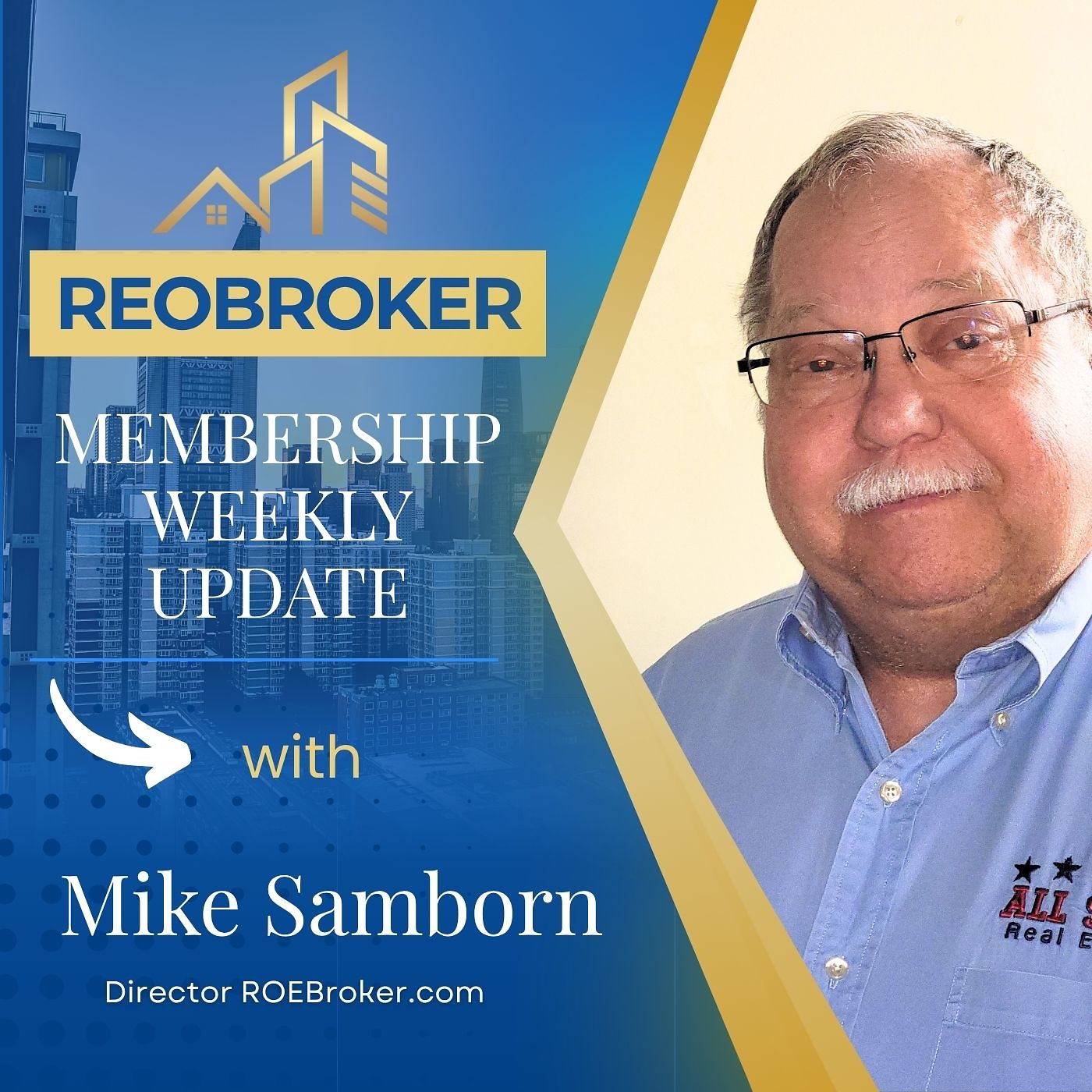 REOBroker - Membership Weekly Update
