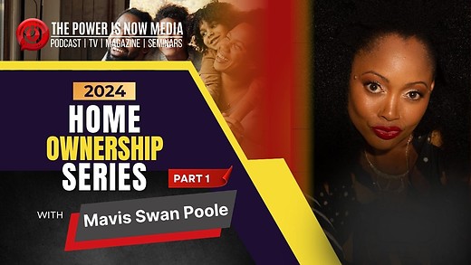 2024 Homeownership Series - Mavis Swan Poole part 1