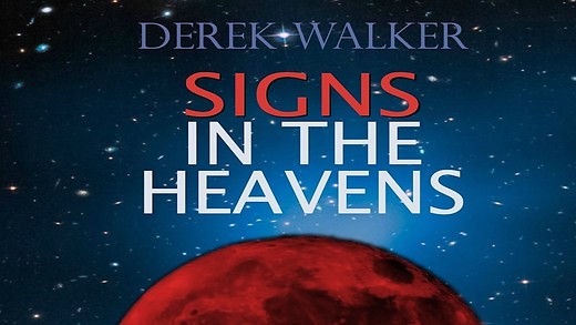 Signs in the Heavens (Part 1)